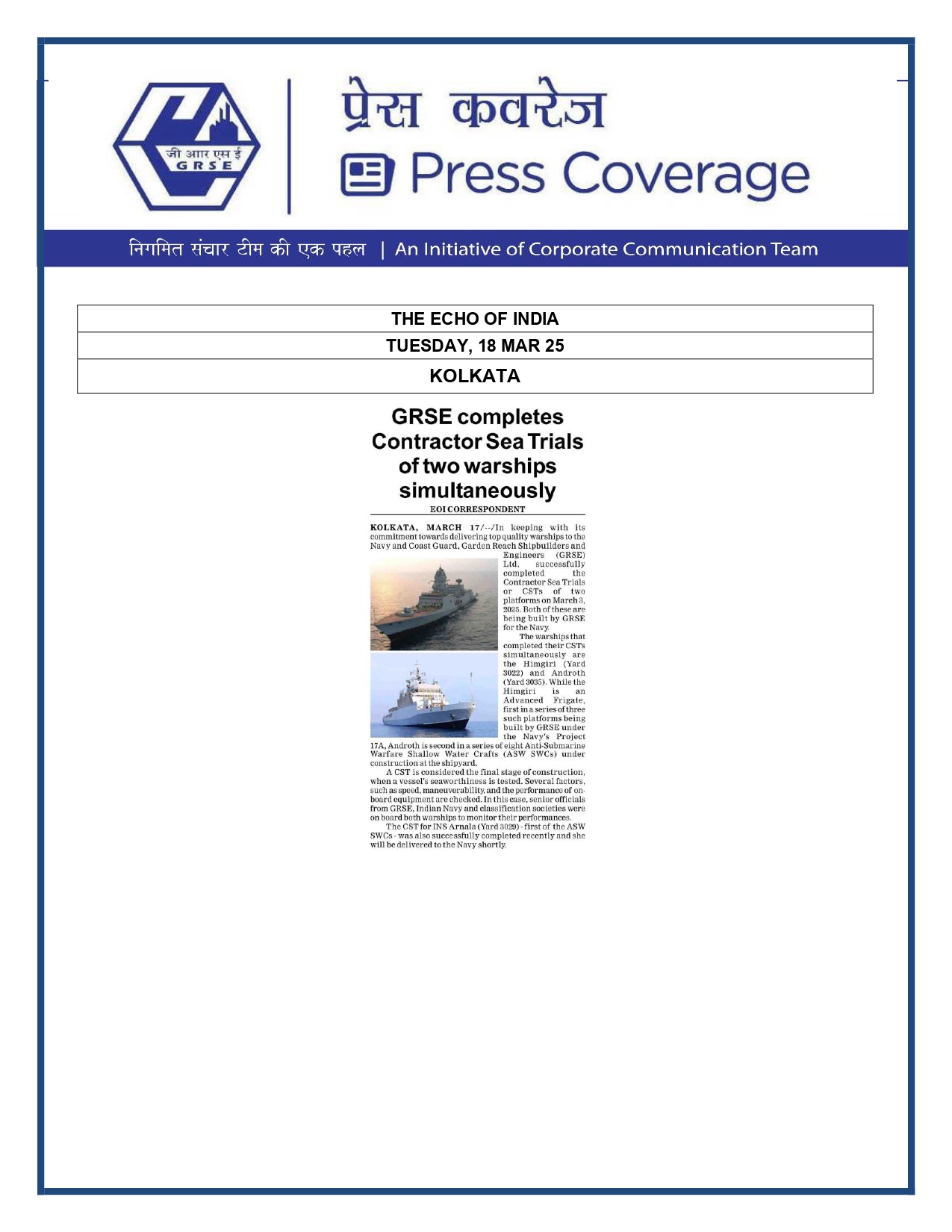 Press Coverage :GRSE completes Contractor Sea Trials of two warships simultaneously